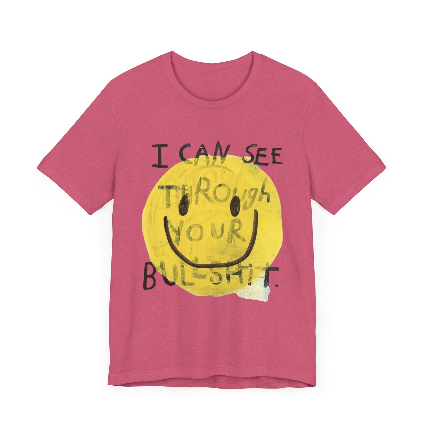 Smiley Face Truth Tee, Funny Graphic T-Shirt, Unisex Casual Wear, Perfect Gift for Friends, Comfortable Everyday Tee