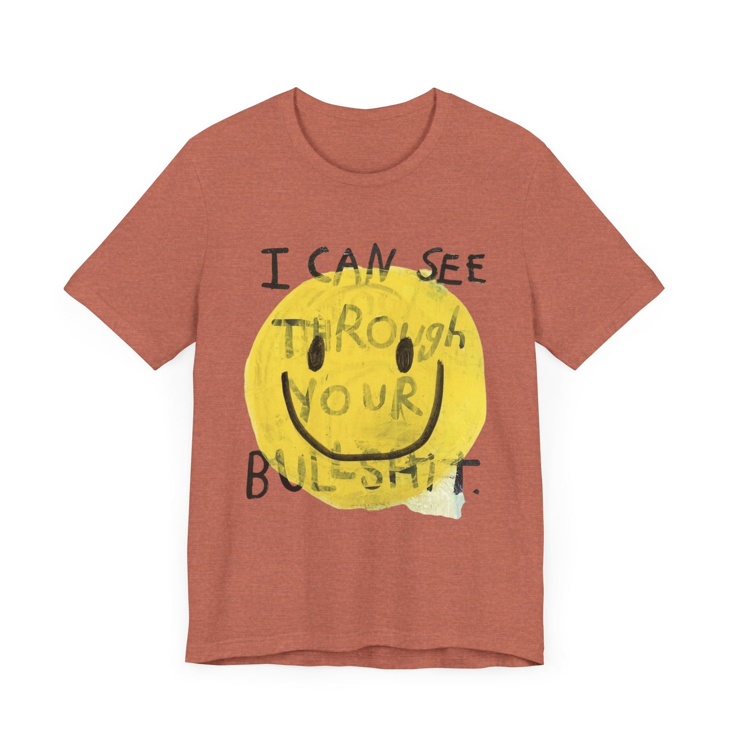 Smiley Face Truth Tee, Funny Graphic T-Shirt, Unisex Casual Wear, Perfect Gift for Friends, Comfortable Everyday Tee