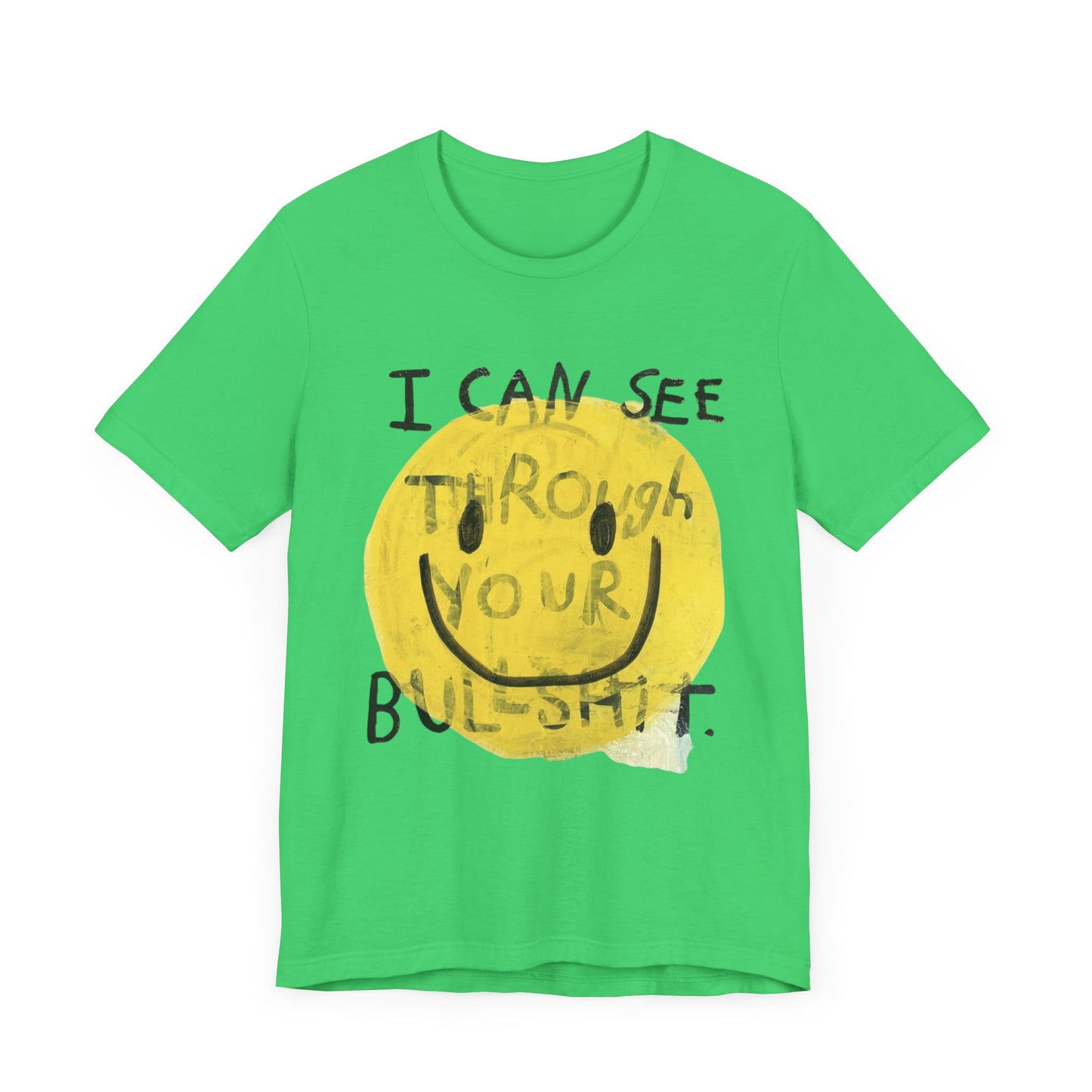 Smiley Face Truth Tee, Funny Graphic T-Shirt, Unisex Casual Wear, Perfect Gift for Friends, Comfortable Everyday Tee