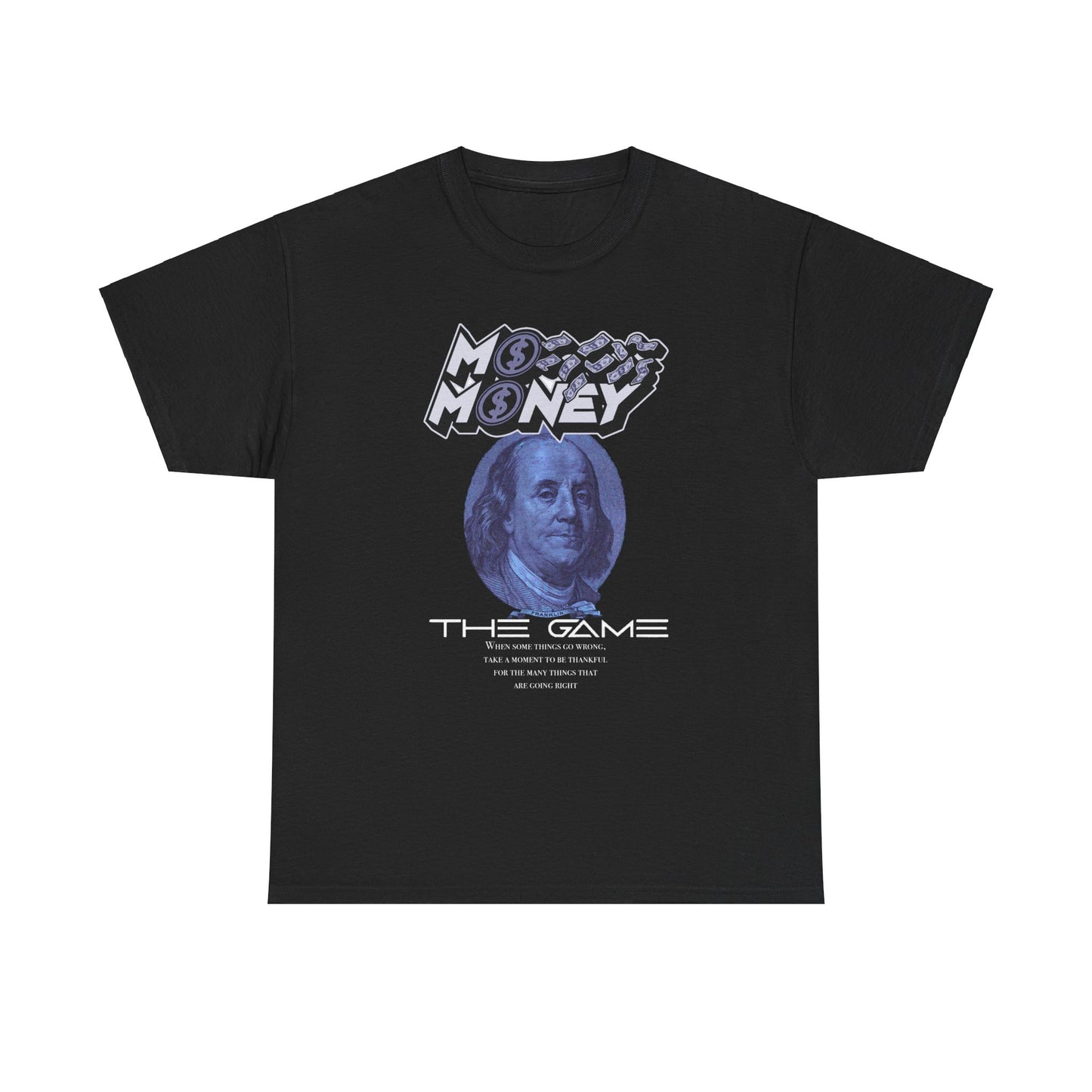 Mo Money The Game T Shirt
