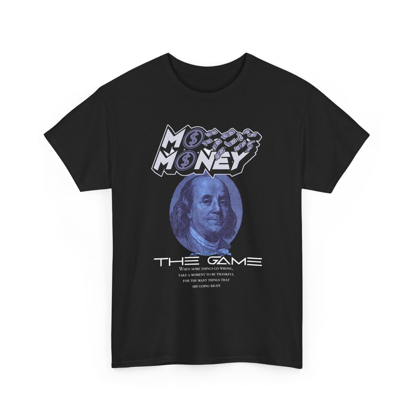 Mo Money The Game T Shirt