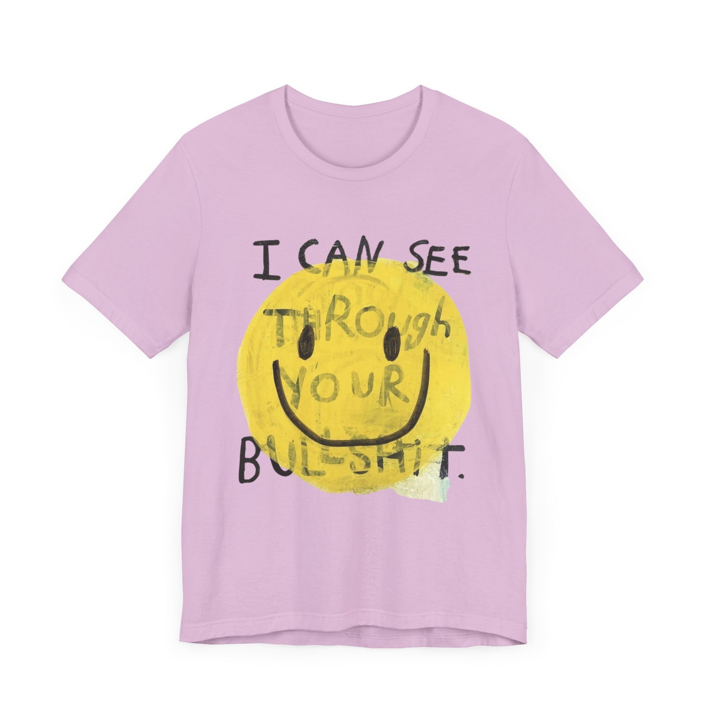 Smiley Face Truth Tee, Funny Graphic T-Shirt, Unisex Casual Wear, Perfect Gift for Friends, Comfortable Everyday Tee