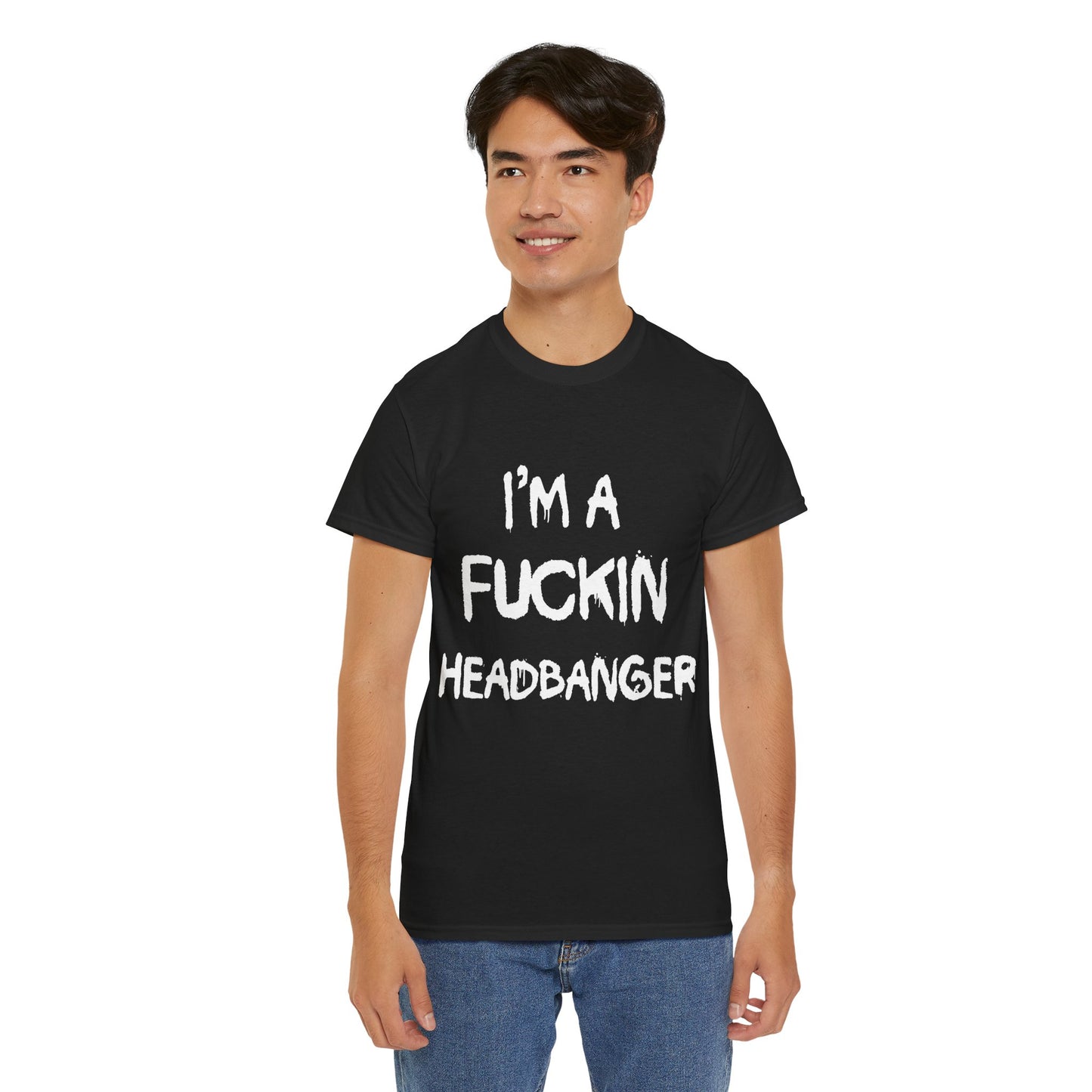 I'm a Fuckin Headbanger, Break your Fuckin Neck Bitch Cotton T Shirt, Dubstep and Riddim Lovers, Rave Clothing